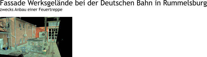 Fassade Werksgelnde bei der Deutschen Bahn in Rummelsburg zwecks Anbau einer Feuertreppe
