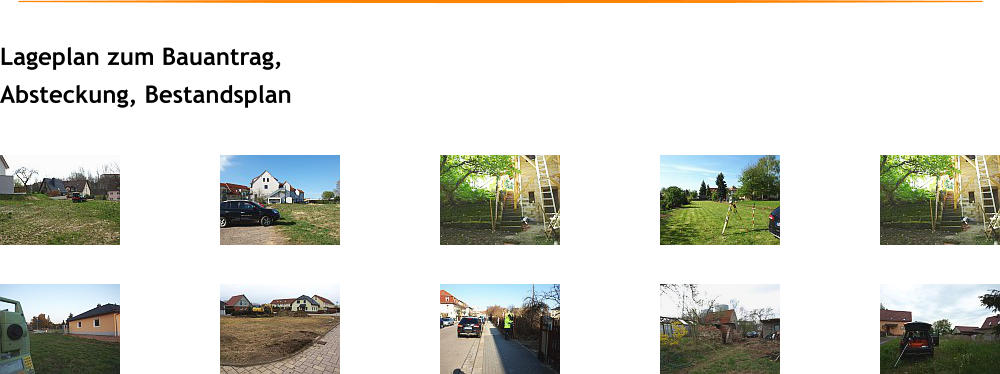 Lageplan zum Bauantrag, Absteckung, Bestandsplan